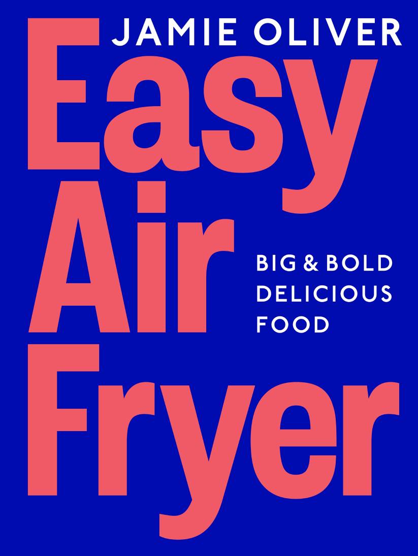 the front cover of Jamie oliver's easy air fryer cook book