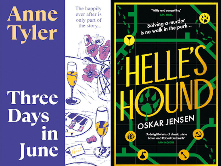 Three Days in June by Anne Tyler, and Helle's Hound by Oskar Jensen