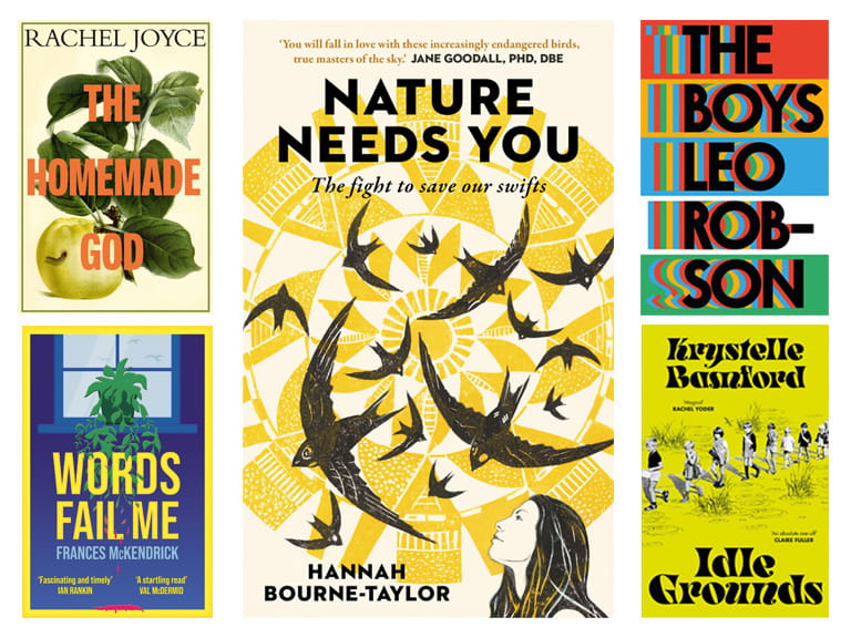 Five book: Nature Needs You; Words Fail Me; The Boys; The Homemade God; Idle Grounds