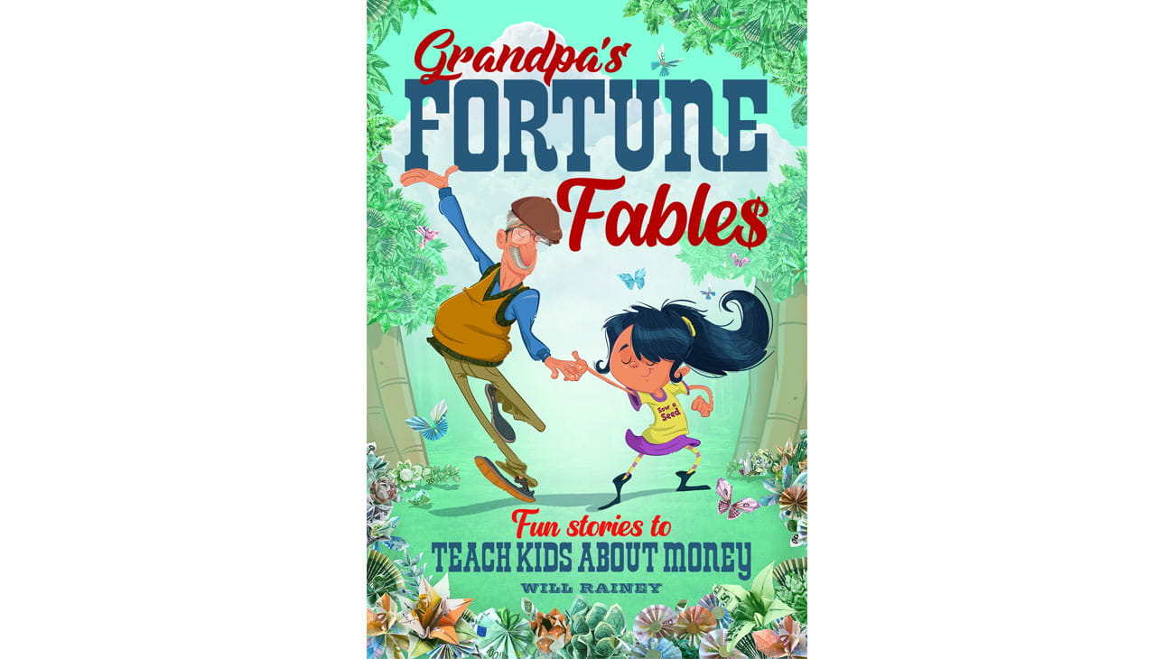 Grandpa's fortune fables book written by Will Rainey 